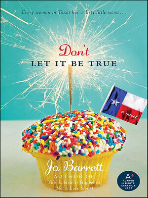 cover image of Don't Let It Be True